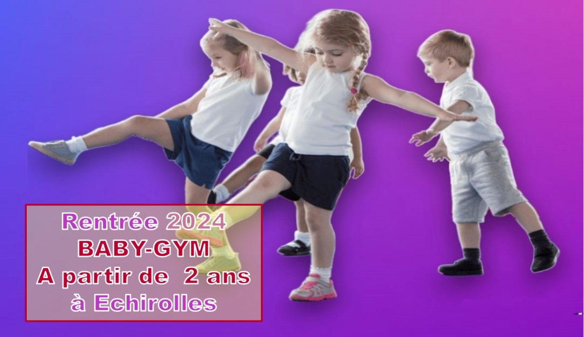 eybens activite baby gym a echirolles a partir de 2 ans